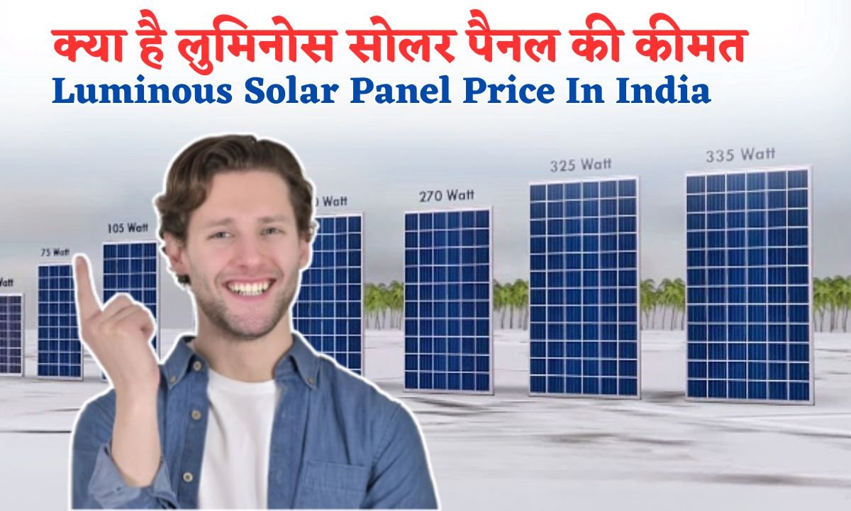 Luminous Solar Panel Ki Kimat